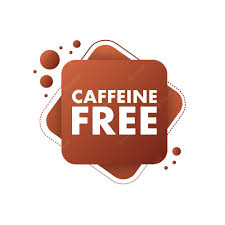 Caffeine-Free Products – Ideally Go for Some Healthy Food Alternative